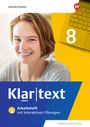 : Klartext 8. Arbeitsheft mit interaktiven Übungen. Differenzierende Ausgabe für Nordrhein-Westfalen, Buch