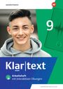 Klartext. Arbeitsheft 9 mit interaktiven Übungen. Differenzierende Ausgabe für Nordrhein-Westfalen, Buch