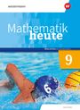 : Mathematik heute 9. Schulbuch. Realschulbildungsgang. Für Sachsen, Buch