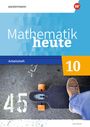 : Mathematik heute 10. Arbeitsheft mit Lösungen. Für Sachsen, Buch