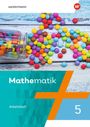 : Mathematik 5. Arbeitsheft mit Lösungen, Buch