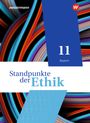 Joachim Aulinger: Standpunkte der Ethik 11. Schülerband. Bayern, Buch