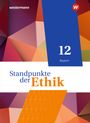 Joachim Aulinger: Standpunkte der Ethik 12. Schülerband. Bayern, Buch