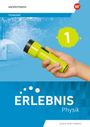 Text: "westermann", "Förderheft", "1", "ERLEBNIS Physik", "BADEN-WÜRTTEMBERG". Eine Hand mit Taschenlampe, Zelt im Hintergrund.