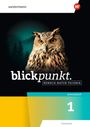„blickpunkt. MENSCH-NATUR-TECHNIK, Arbeitsheft 1, THÜRINGEN“. Eine Eule vor einem Wald im Hintergrund.