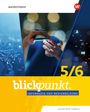 : Blickpunkt Informatik und Medienbildung. Schulbuch 5/6. Ausgabe 2025 für BW, Buch