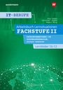 Jürgen Gratzke: IT-Berufe. Lernsituationen Fachstufe Lernfelder 10-12 Fachinformatiker Systemintegration: Arbeitsbuch, Buch