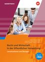 Hans-Gerd Düngen: Ausbildung in der öffentlichen Verwaltung. Recht und Wirtschaft: Lernsituationen und Übungen, Buch