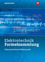 Stephan Plichta: Elektrotechnik Formelsammlung. Schülerband. Elektrotechnische Mathematik 2022, Buch