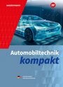 Dietrich Kruse: Automobiltechnik kompakt. Schulbuch, Buch