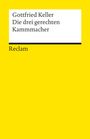 Gottfried Keller: Die drei gerechten Kammacher, Buch