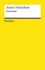 Anton Tschechow: Iwanow, Buch