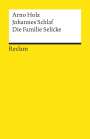 Arno Holz: Die Familie Selicke, Buch