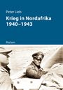 Peter Lieb: Krieg in Nordafrika 1940-1943, Buch