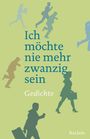 Ich möchte nie mehr zwanzig sein, Buch