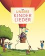 : Unsere Kinderlieder, Buch