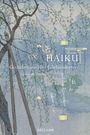 : Haiku. Gedichte aus fünf Jahrhunderten, Buch