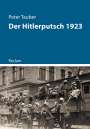 Peter Tauber: Der Hitlerputsch 1923, Buch