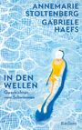 Annemarie Stoltenberg: In den Wellen, Buch