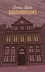 Thomas Mann: Buddenbrooks, Buch