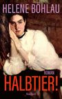 Helene Böhlau: Halbtier! Roman, Buch