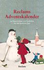 : Reclams Adventskalender. 24 Geschichten und Gedichte für die festliche Zeit, Buch