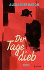 "ALEXANDER BARON Der Tagedieb ROMAN Reclam" vor rotem Hintergrund, abstrakte Figur mit Hut.