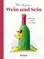 "Wein und Sein: Gedichte und Cartoons, Reclam. Zeichnung einer Weinflasche mit einem kuckenden Huhn."