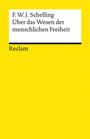 Friedrich Wilhelm Joseph Schelling: Über das Wesen der menschlichen Freiheit, Buch