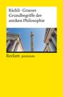 Andreas Bächli: Grundbegriffe der antiken Philosophie, Buch