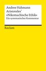 Andree Hahmann: Aristoteles' 'Nikomachische Ethik'. Ein systematischer Kommentar, Buch