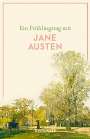 Jane Austen: Ein Frühlingstag mit Jane Austen, Buch