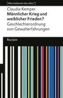 Claudia Kemper: Männlicher Krieg und weiblicher Frieden?, Buch