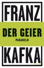 Franz Kafka: Der Geier, Buch