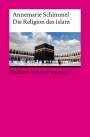 Annemarie Schimmel: Die Religion des Islam, Buch