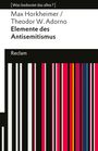 Theodor W. Adorno: Elemente des Antisemitismus. Grenzen der Aufklärung, Buch