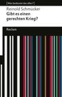 Reinold Schmücker: Gibt es einen gerechten Krieg?, Buch