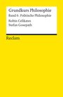 Robin Celikates: Grundkurs Philosophie. Band 6: Politische Philosophie, Buch