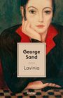 George Sand: Lavinia. Erzählungen, Buch
