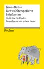 James Krüss: Der wohltemperierte Leierkasten. Gedichte für Kinder, Erwachsene und andere Leute, Buch