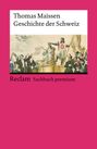 Thomas Maissen: Geschichte der Schweiz, Buch