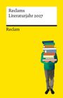 : Reclams Literaturjahr 2027, Buch