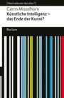 Catrin Misselhorn: Künstliche Intelligenz und das Ende der Kunst?, Buch