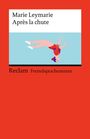 Text: "Marie Leymarie Après la chute" und "Reclam Fremdsprachentexte". Illustration einer kopfüber tauchenden Person.