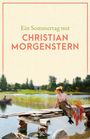 Christian Morgenstern: Ein Sommertag mit Christian Morgenstern, Buch