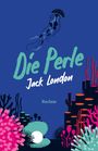 „Die Perle, Jack London, Reclam“. Ein Cover mit buntem Unterwasserdesign, Korallen und einer Qualle.
