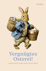 "Vergnügtes Osterei! Gedichte und Geschichten." Illustration eines Hasen mit Körben voller Ostereier.