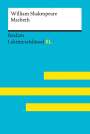 Andrew Williams: Macbeth von William Shakespeare: Lektüreschlüssel mit Inhaltsangabe, Interpretation, Prüfungsaufgaben mit Lösungen, Lernglossar (Lektüreschlüssel XL), Buch