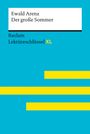 Ewald Arenz: Der große Sommer von Ewald Arenz: Lektüreschlüssel mit Inhaltsangabe, Interpretation, Prüfungsaufgaben mit Lösungen, Lernglossar. (Reclam Lektüreschlüssel XL), Buch