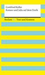 Gottfried Keller: Romeo und Julia auf dem Dorfe. Textausgabe mit Kommentar und Materialien, Buch